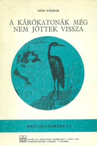 Gion Nndor - A krkatonk mg nem jttek vissza