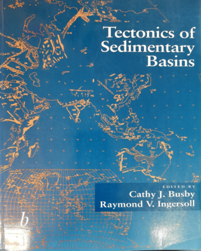 Cathy Busby Antonio Azor Pérez - Tectonics of Sedimentary Basins