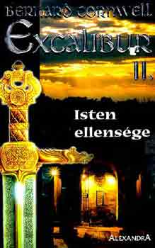 Bernard Cornwell - Excalibur II. - Isten ellens�ge