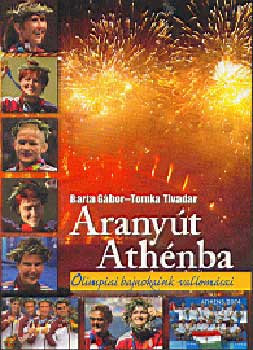 Barta Gbor-Tomka Tivadar - Aranyt Athnba