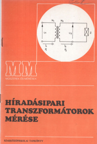 Sov�ny Istv�n - H�rad�sipari transzform�torok m�r�se
