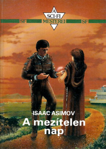 Isaac Asimov - A meztelen nap