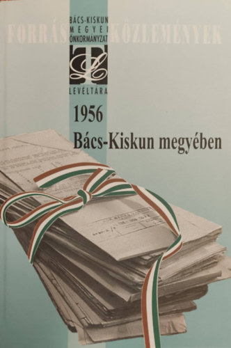 Tnczos-Szab gota Orgovnyi Istvn - 1956 Bcs-Kiskun megyben - Forrskzlemnyek X.