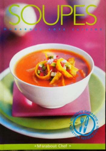 Marabout C�t� Cuisine : Soupes