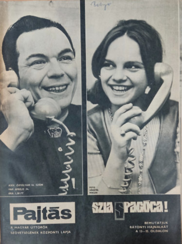 Vasvári Ferenc (szerk.) - Pajtás XXIV. évfolyam 16. szám (1969)