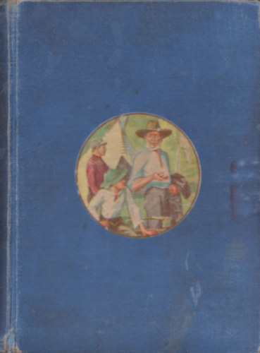 Ernest Thompson Seton - Két kis vadóc - Erdőlakók