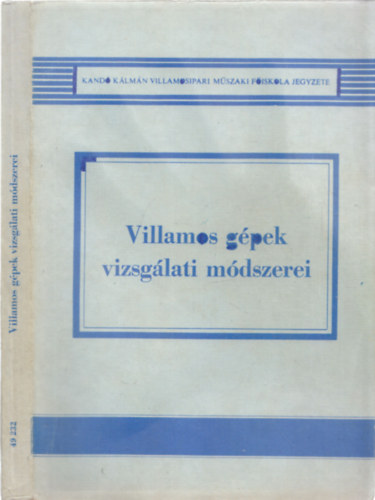 Gemeter Jen-Farkas Andrs-Nagy Lrnt - Villamos gpek vizsglati mdszerei