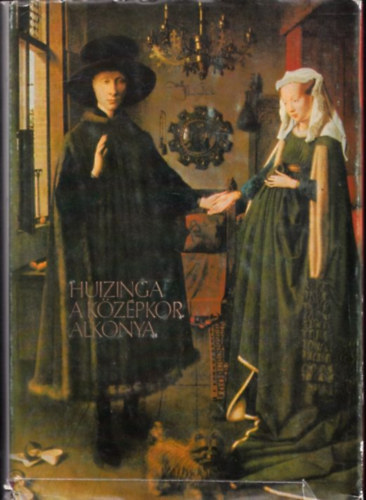 Johan Huizinga - A kzpkor alkonya