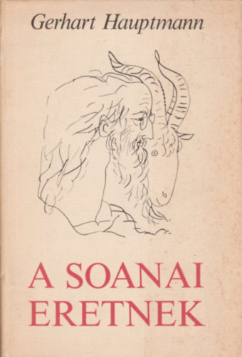Gerhart Hauptmann - A soanai eretnek