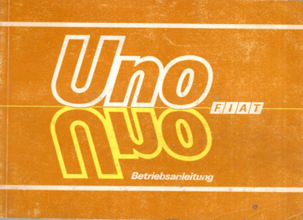 Fiat Uno - Betrielbsanleitung