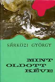 Srkzi Gyrgy - Mint oldott kve