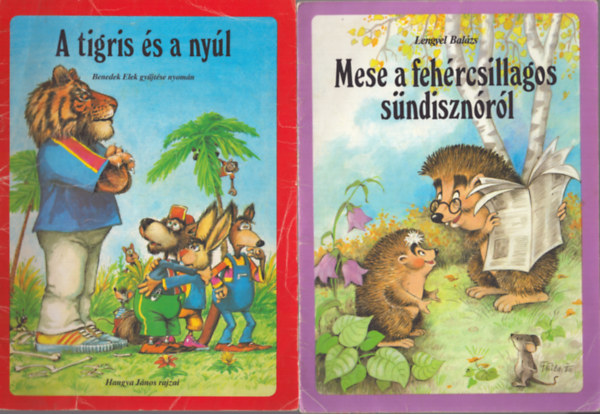 Grimm Benedek  Elek - 3 db meseknyv: A tigris s a nyl - A bkakirly - Mese a fehrcsillagos sndisznrl