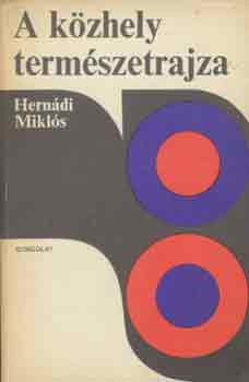 Herndi Mikls - A kzhely termszetrajza