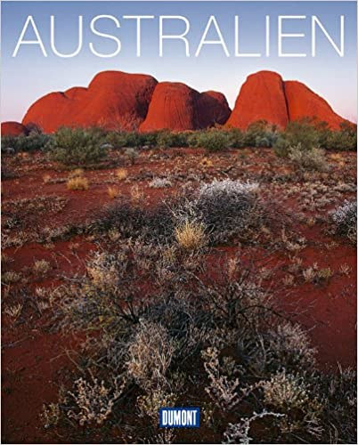 DuMont Bildband Australien: Natur, Kultur & Lebensart Hardcover