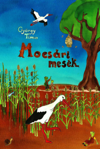 Gyrgy Tmea - Mocsri mesk