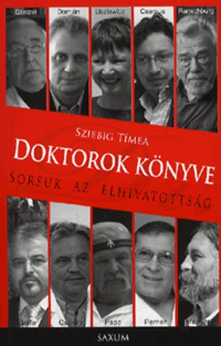 Sziebig Tmea - Doktorok knyve