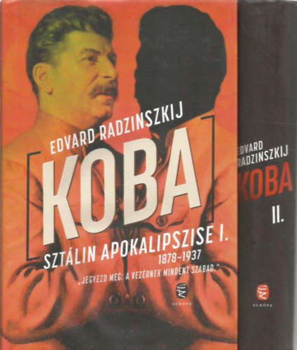 Edvard Radzinszkij - KOBA - Sztlin apokalipszise I-II.