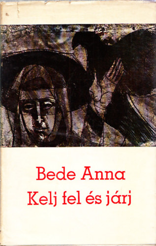 Bede Anna - Kelj fel s jrj (dediklt)