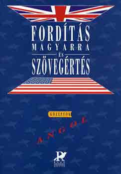 Fodorn�-S�rosdy - Ford�t�s magyarra �s sz�veg�rt�s-angol k�z�pfok