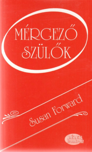 Susan Forward - Mrgez szlk