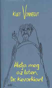 Kurt Vonnegut - �ldja meg az Isten, Dr. Kevorkian!