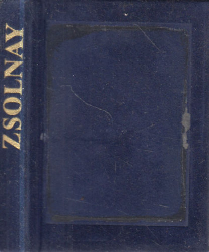 Dr. Győző Sikota - Zsolnay (angol nyelvű minikönyv, zománcplakett nélkül)