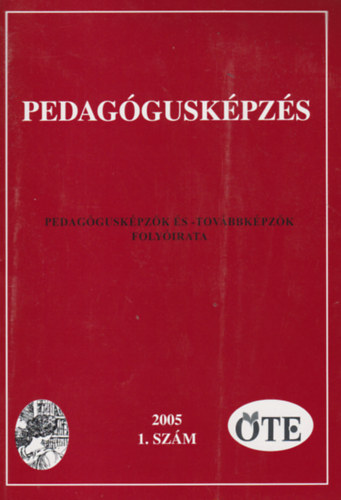 Pedagguskpzs 2005/1. Pedagguskpzk s -Tovbbkpzk folyirata