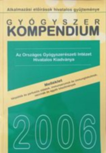 Ismeretlen Szerz - Gygyszer kompendium mellklet 2006.