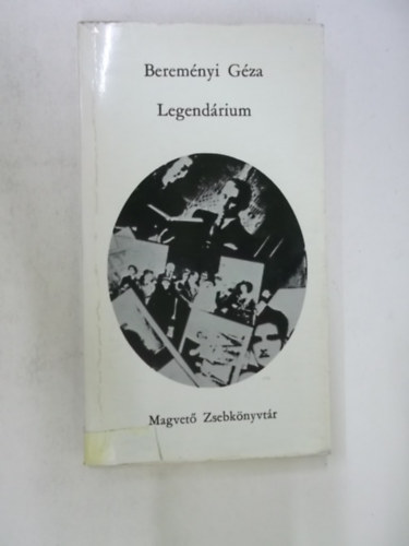 Berem�nyi G�za - Legend�rium