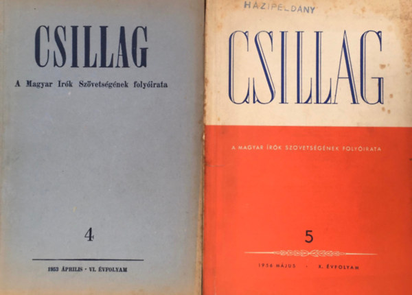 Kirly Istvn - Csillag - A Magyar rk SZvetsgnek folyirata (6 db) - VI. vf. 4,5,7. szm + X. vf. 5,6,9. szm