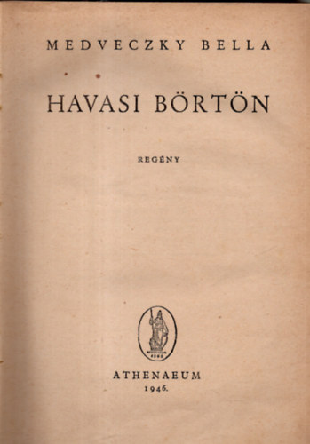 Medveczky Bella - Havasi B�rt�n