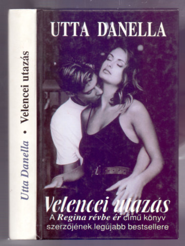 Utta Danella - Velencei utazs (Die Reise nach Venedig)