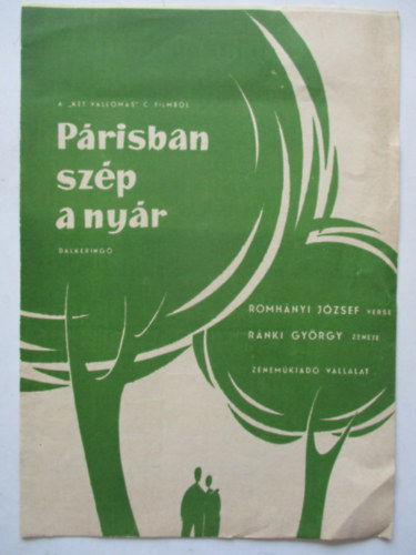 P�risban sz�p a ny�r (dalkering� a k�t vallom�s c. filmb�l)