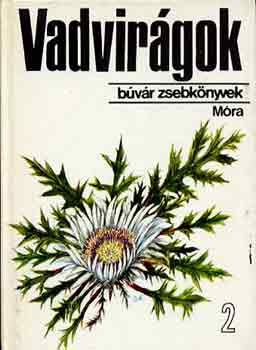 D. Nagy-Csapody - Vadvirgok 2. (Bvr zsebknyv)