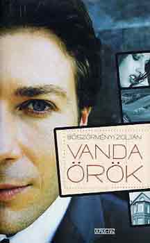 B�sz�rm�nyi Zolt�n - Vanda �r�k