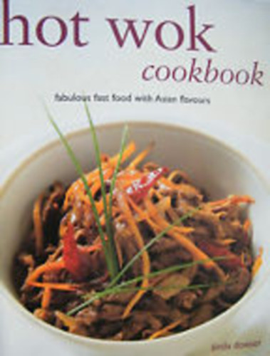 Linda Doeser - Hot Wok Cookbook