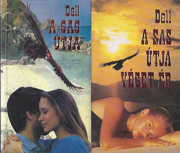 E. M. Dell - 2 db E. M. Dell: A sas útja - A sas útja véget ér