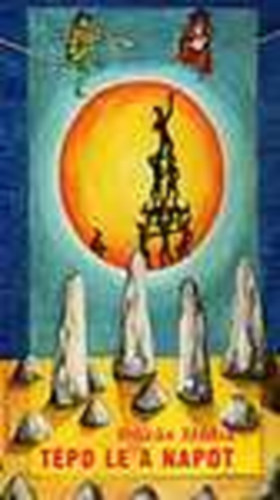 B�z�s Huba - T�pd le a napot! (v�logatott versek)- dedik�lt