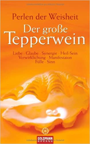 Kurt Tepperwein - Der groe Tepperwein: Perlen der Weisheit