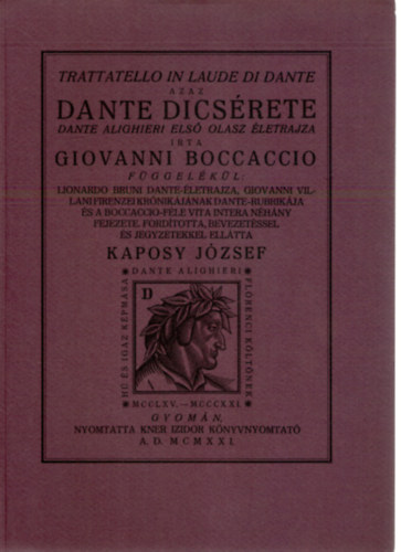 Giovanni Boccaccio - Dante dics�rete (Monumenta Literarum I. sorozat, 4. sz�m)