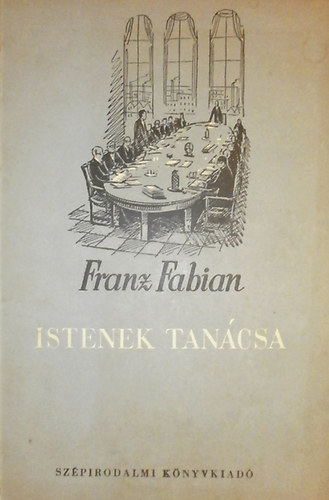 Franz Fabian - Istenek tan�csa