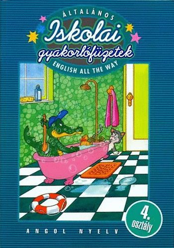 Általános iskolai gyakorlófüzetek - Angol nyelv 4. osztály