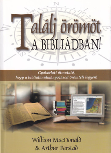 Arthur Farstad William MacDonald - Tal�lj �r�m�t a Bibli�dban!