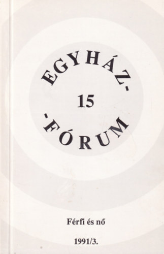 Egyh�zf�rum 1991/3. (F�rfi �s n�)