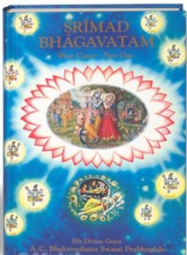 Sr�mad Bh�gavatam - First Canto, Part One