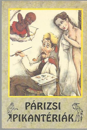 Ged�nyi Mih�lyn�  (szerkeszt�) - P�rizsi pikant�ri�k