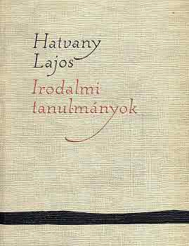 Hatvany Lajos - Irodalmi tanulm�nyok I-II.