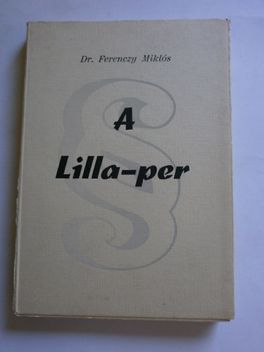 Ferenczy Mikls dr. - A Lilla-per /1844-1852/