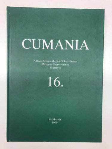 Cumania - A Bcs-Kiskun Megyei nkormnyzat Mz. Szervezetnek vk. 16