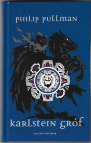 Philip Pullman - Karlstein gr�f